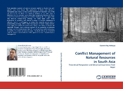 Conflict Management of Natural Resources in South Asia: Theoretical Perspective and Empirical Experience from Nepal