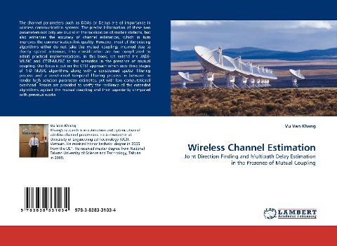 Wireless Channel Estimation: Joint Direction Finding and Multipath Delay Estimation in the Presence of Mutual Coupling