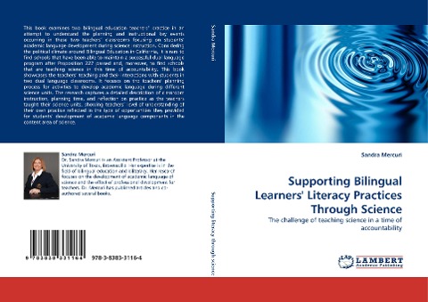 Supporting Bilingual Learners Literacy Practices Through Science: The challenge of teaching science in a time of accountability
