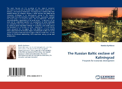 The Russian Baltic exclave of Kaliningrad: Prospects for economic development