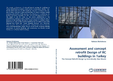 Assessment and concept retrofit Design of RC buildings in Turkey: The Concept Retrofit Design by Eccentrically Steel Braces