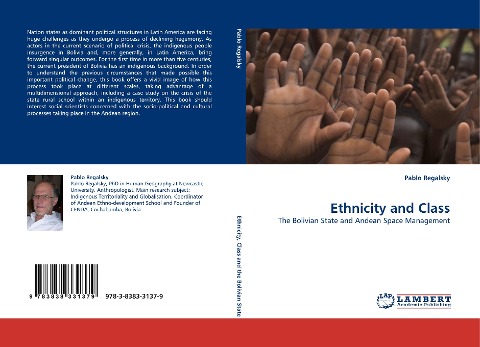 Ethnicity and Class: The Bolivian State and Andean Space Management