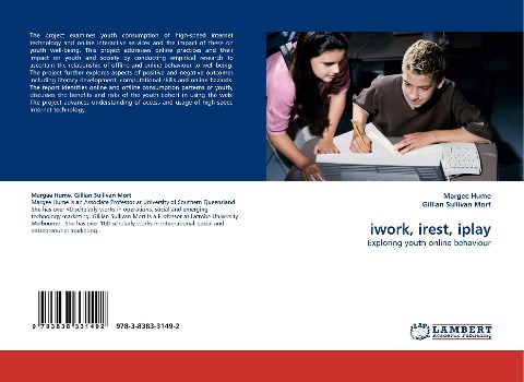 iwork, irest, iplay: Exploring youth online behaviour