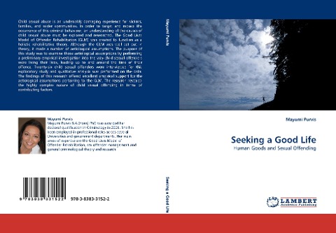 Seeking a Good Life: Human Goods and Sexual Offending