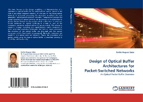 Design of Optical Buffer Architectures for Packet-Switched Networks: An Optical Packet Buffer Overview