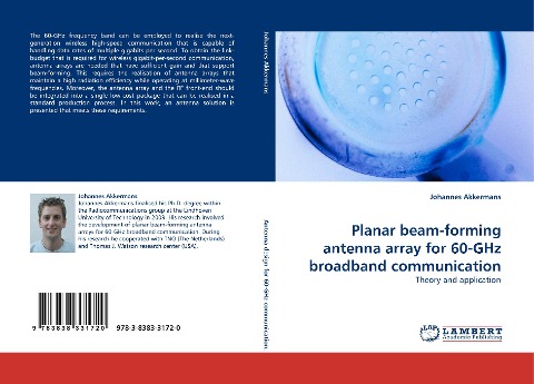 Planar beam-forming antenna array for 60-GHz broadband communication: Theory and application