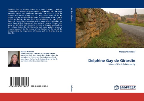 Delphine Gay de Girardin: Muse of the July Monarchy