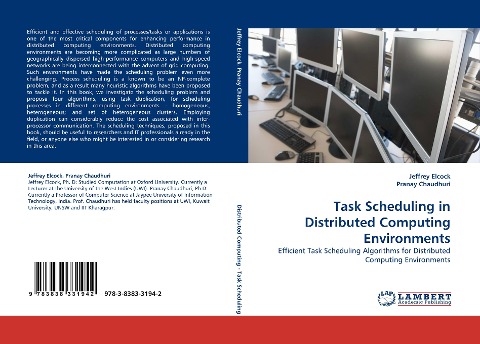 Task Scheduling in Distributed Computing Environments: Efficient Task Scheduling Algorithms for Distributed Computing Environments