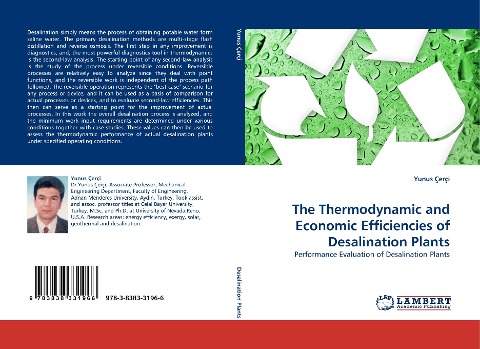 The Thermodynamic and Economic Efficiencies of Desalination Plants: Performance Evaluation of Desalination Plants
