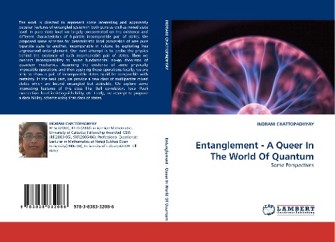 Entanglement - A Queer In The World Of Quantum: Some Perspectives