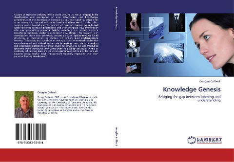 Knowledge Genesis: Bridging the gap between learning and understanding
