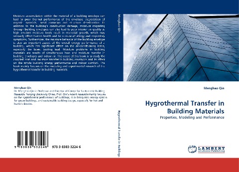 Hygrothermal Transfer in Building Materials: Properties, Modeling and Performance