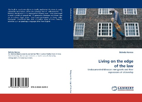 Living on the edge of the law: Undocumented Mexican immigrants and their expressions of citizenship