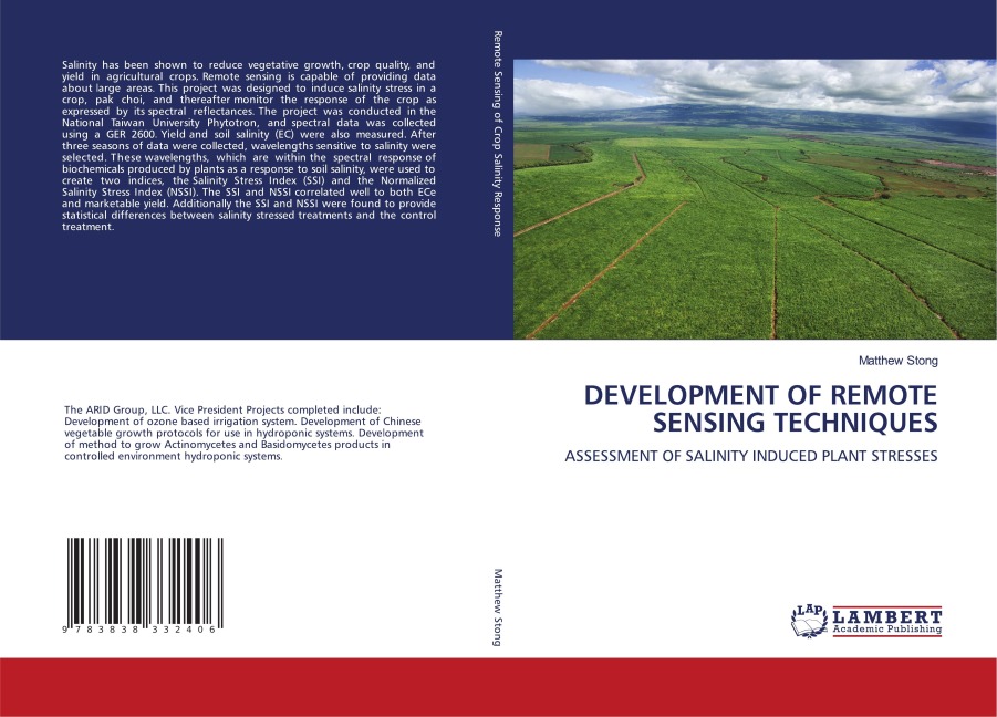 DEVELOPMENT OF REMOTE SENSING TECHNIQUES: ASSESSMENT OF SALINITY INDUCED PLANT STRESSES