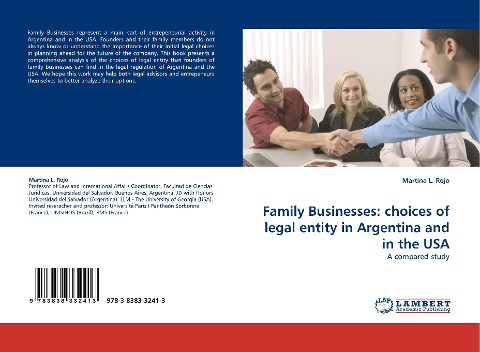 Family Businesses: choices of legal entity in Argentina and in the USA: A compared study