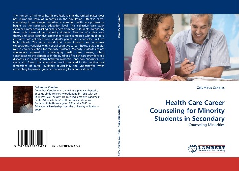 Health Care Career Counseling for Minority Students in Secondary: Counseling Minorities