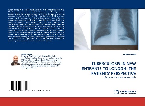 TUBERCULOSIS IN NEW ENTRANTS TO LONDON: THE PATIENTS PERSPECTIVE: Patients views on tuberculosis