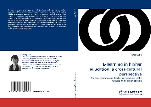 E-learning in higher education: a cross-cultural perspective: Student learning and teacher perspectives in the Chinese and Flemish context