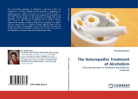 The Naturopathic Treatment of Alcoholism: A Natural Approach to Alcoholism and Addiction Treatment