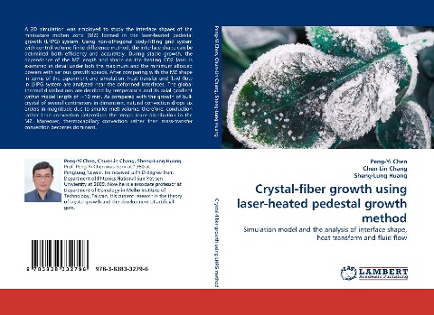 Crystal-fiber growth using laser-heated pedestal growth method: Simulation model and the analysis of interface shape, heat transferm and fluid flow
