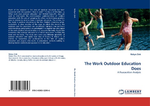 The Work Outdoor Education Does: A Foucauldian Analysis