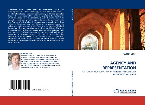 AGENCY AND REPRESENTATION: OTTOMAN PARTICIPATION IN NINETEENTH CENTURY INTERNATIONAL FAIRS
