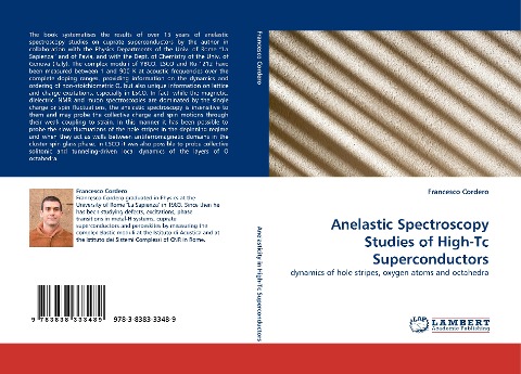 Anelastic Spectroscopy Studies of High-Tc Superconductors: dynamics of hole stripes, oxygen atoms and octahedra