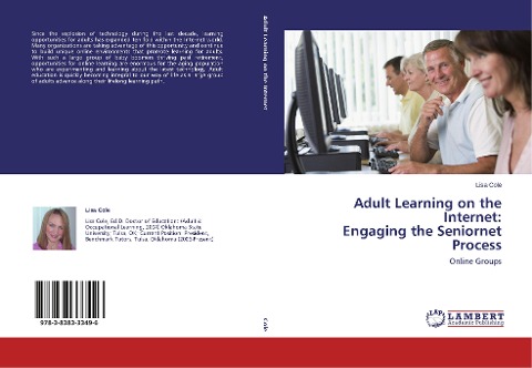 Adult Learning on the Internet:  Engaging the Seniornet Process: Online Groups