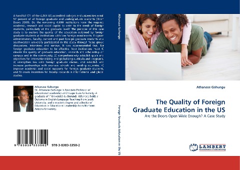 The Quality of Foreign Graduate Education in the US: Are the Doors Open Wide Enough? A Case Study