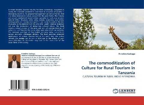 The commoditization of Culture for Rural Tourism in Tanzania: CULTURAL TOURISM IN RURAL AREAS IN TANZANIA