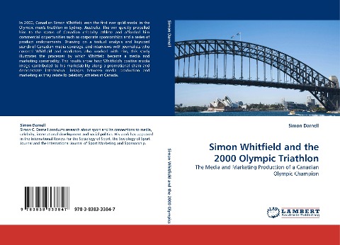 Simon Whitfield and the 2000 Olympic Triathlon: The Media and Marketing Production of a Canadian Olympic Champion