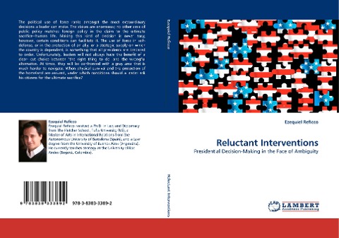 Reluctant Interventions: Presidential Decision-Making in the Face of Ambiguity