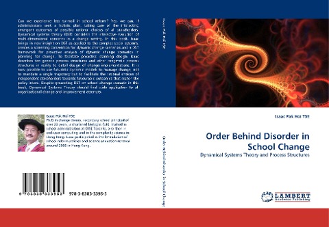 Order Behind Disorder in School Change: Dynamical Systems Theory and Process Structures