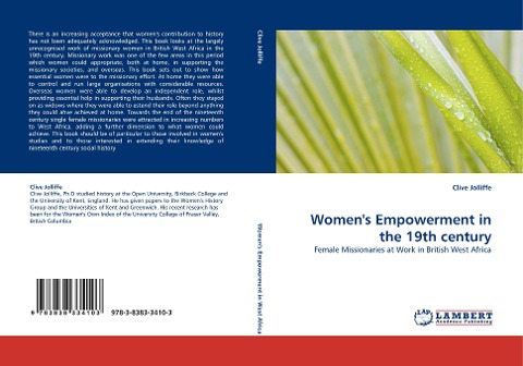Womens Empowerment in the 19th century: Female Missionaries at Work in British West Africa