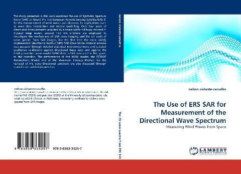 The Use of ERS SAR for Measurement of the Directional Wave Spectrum: Measuring Wind Waves from Space
