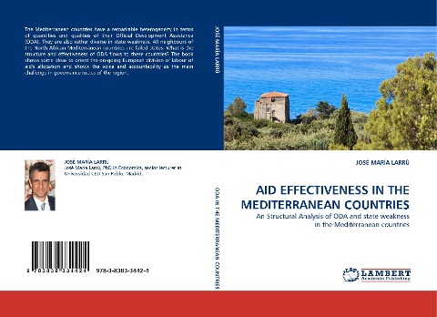 AID EFFECTIVENESS IN THE MEDITERRANEAN COUNTRIES: An Structural Analysis of ODA and state weakness in the Mediterranean countries