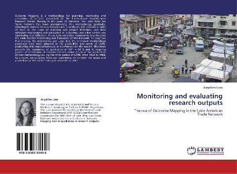 Monitoring and evaluating research outputs: The use of Outcome Mapping in the Latin American Trade Network