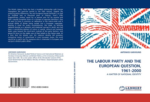 THE LABOUR PARTY AND THE EUROPEAN QUESTION, 1961-2000: A MATTER OF NATIONAL IDENTITY