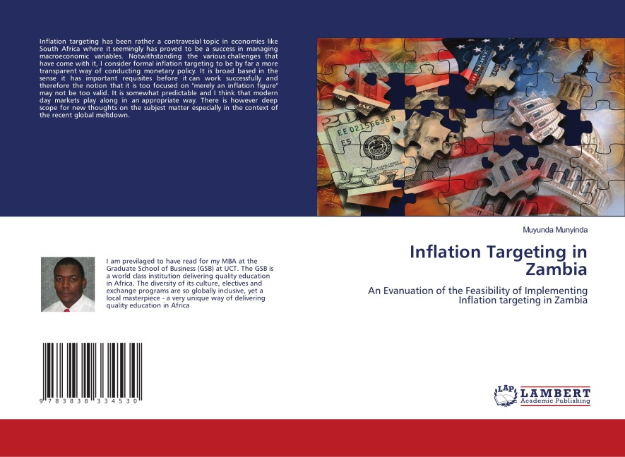 Inflation Targeting in Zambia: An Evanuation of the Feasibility of Implementing Inflation targeting in Zambia