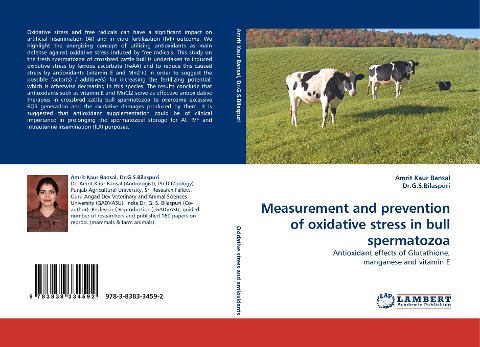 Measurement and prevention of oxidative stress in bull spermatozoa: Antioxidant effects of Glutathione, manganese and vitamin E