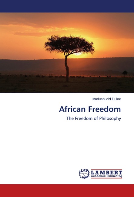 African Freedom: The Freedom of Philosophy
