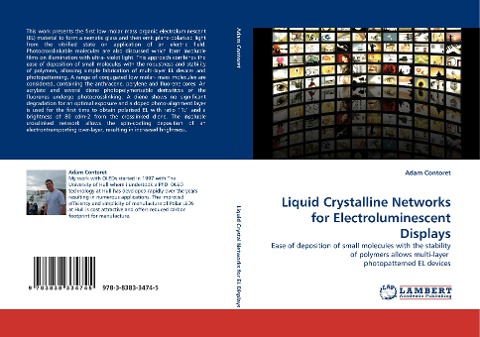 Liquid Crystalline Networks for Electroluminescent Displays: Ease of deposition of small molecules with the stability of polymers allows multi-layer  photopatterned EL devices