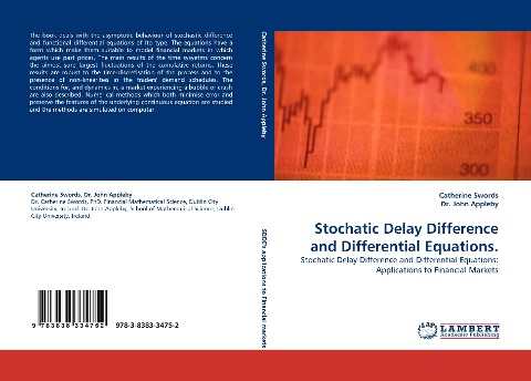 Stochatic Delay Difference and Differential Equations.: Stochatic Delay Difference and Differential Equations: Applications to Financial Markets