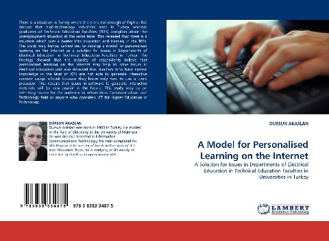 A Model for Personalised Learning on the Internet: A Solution for Issues in Departments of Electrical Education in Technical Education Faculties in Universities in Turkey