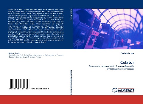 Celator: Design and development of a reconfigurable cryptographic co-processor