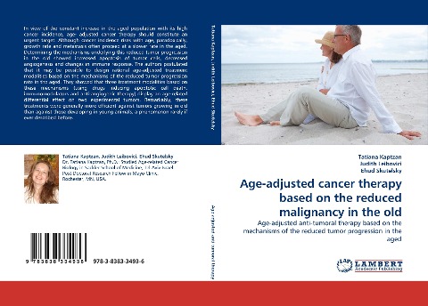 Age-adjusted cancer therapy based on the reduced malignancy in the old: Age-adjusted anti-tumoral therapy based on the mechanisms of the reduced tumor progression in the aged