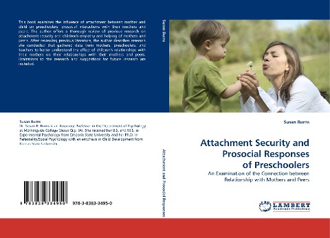 Attachment Security and Prosocial Responses of Preschoolers: An Examination of the Connection between Relationship with Mothers and Peers