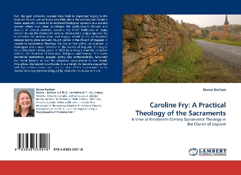 Caroline Fry:  A Practical Theology of the Sacraments: A View of Nineteenth-Century Sacramental Theology in the Church of England