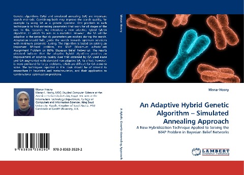 An Adaptive Hybrid Genetic Algorithm - Simulated Annealing Approach: A New Hybridization Technique Applied to Solving the MAP Problem in Bayesian Belief Networks