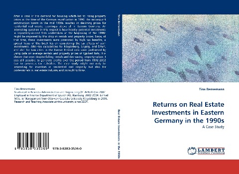 Returns on Real Estate Investments in Eastern Germany in the 1990s: A Case Study
